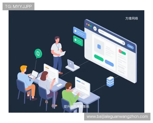 真人注册大厅优化策略:提升注册效率和用户体验的实用技巧分享